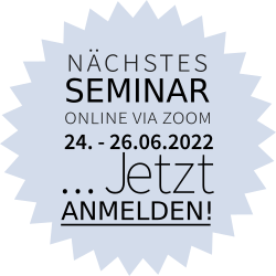 Nächstes Online-Seminar - Juni 2022